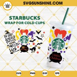 Hocus Pocus I Smell Children Starbucks SVG, Halloween Starbucks Cup SVG PNG DXF EPS