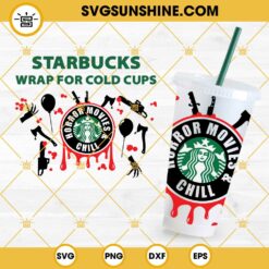 Horror Movies And Chill Starbucks Cup SVG, Full Wrap Horror Movie SVG, Halloween Starbucks SVG