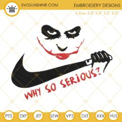 Joker Why So Serious Embroidery Designs Files