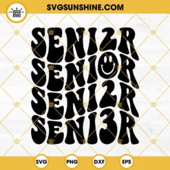 Senior 2023 SVG, Senior Class SVG, Graduate SVG, Graduation SVG, Last Day Of School SVG