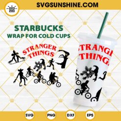 Stranger Things Starbucks Cup SVG, Stranger Things Full Wrap SVG, Stranger Things Starbucks SVG