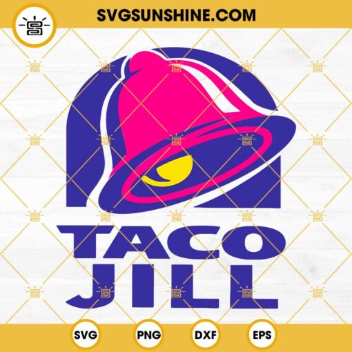 Taco Jill SVG, We Are Not Tacos SVG, Jill Biden Breakfast Taco SVG