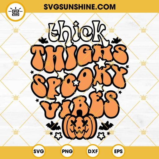 Thick Thighs Spooky Vibes SVG, Spooky Halloween SVG, Retro Halloween SVG