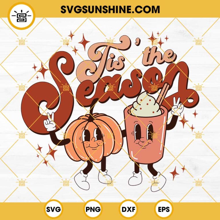 Tis The Season Fall SVG, Fall Pumpkin Spice SVG, Hello Fall SVG, Fall ...