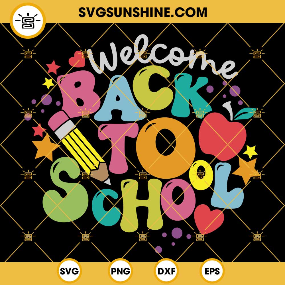 Welcome Back To School SVG, Retro Back To School SVG, Back To School ...