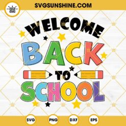 Welcome Back To School SVG PNG, First Day Of School SVG, Teacher Student Back To School SVG
