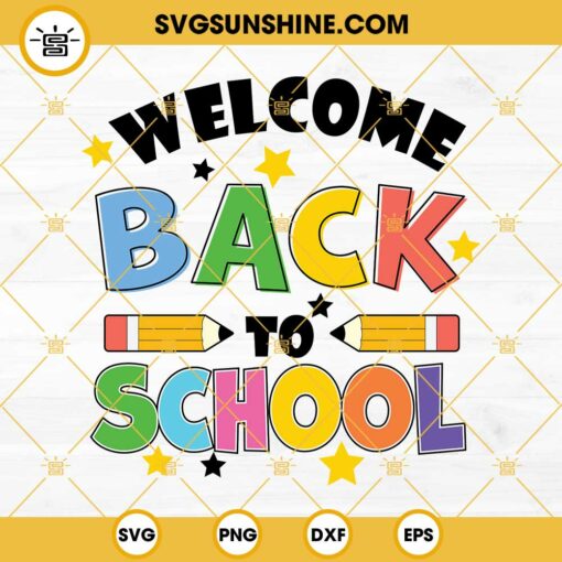 Welcome Back To School SVG PNG, First Day Of School SVG, Teacher ...