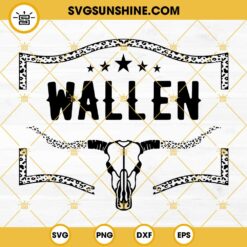 Morgan Wallen SVG, Wallen All Black Bullskull SVG, Country Music SVG, Bullskull SVG