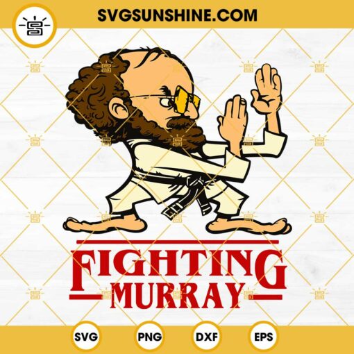 Murray Bauman Stranger Things SVG, Murray Bauman Karate SVG, Fighting Murray SVG