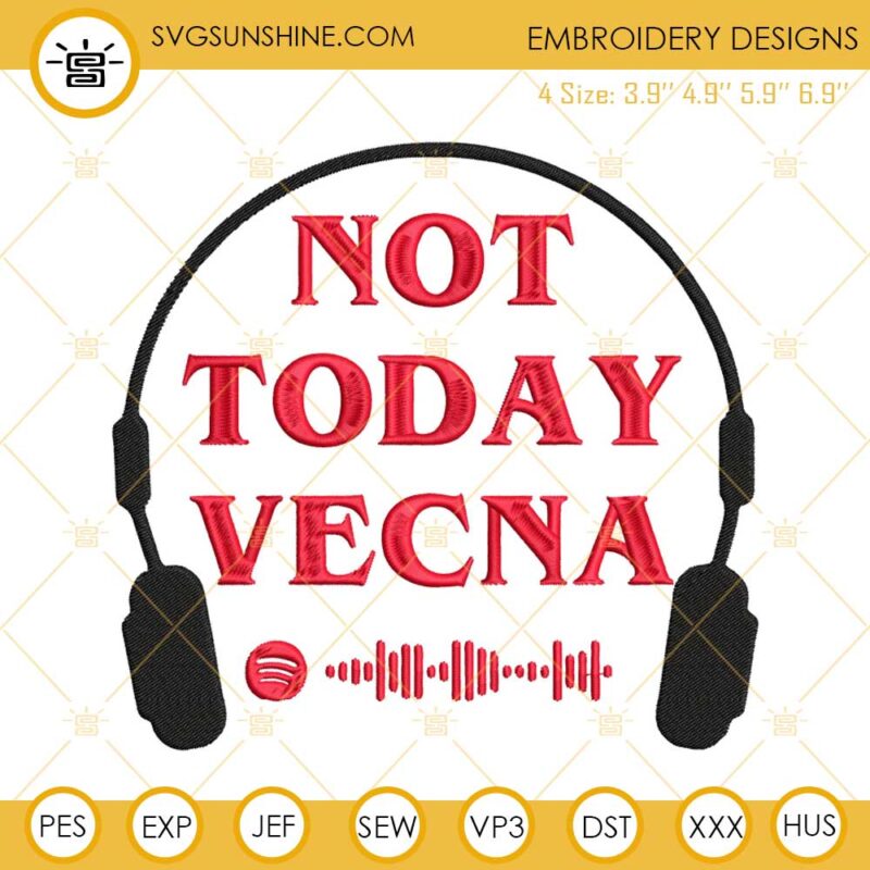 Not Today Vecna Embroidery Designs, Stranger Things Machine Embroidery ...