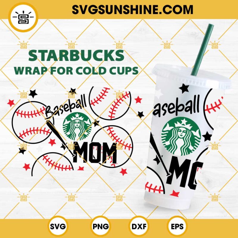 Full Wrap Baseball Mom Starbucks Cup SVG, Starbucks Mom SVG, Baseball Cup SVG, Starbucks Mom Life SVG