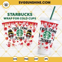 True Crime Junkie Messy Bun Skull Starbucks Full Wrap SVG, Crime Scene DIY Wrap For Acrylic Tumbler 24oz File For Cricut, Silhouette