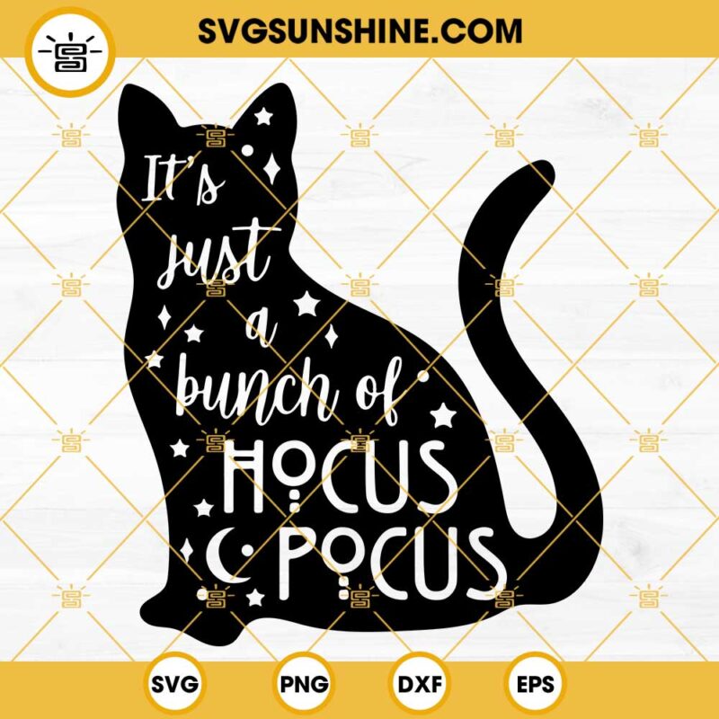 Thackery Binx Black Cat Hocus Pocus SVG, It's Just A Bunch Of Hocus