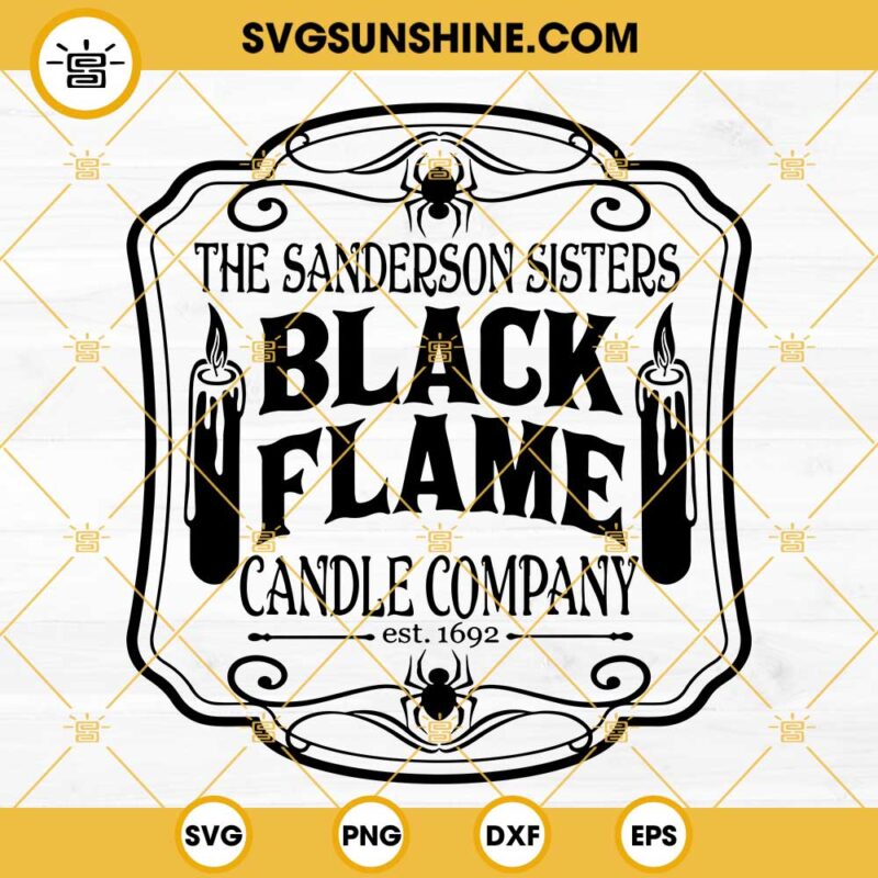 The Sanderson Sisters SVG, Black Flame Candle SVG, Sanderson Brewing Co SVG, Hocus Pocus SVG, Halloween SVG