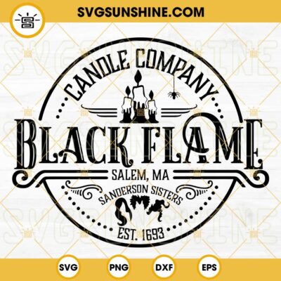 Black Flame SVG, Black Flame Candle Co SVG, Sanderson Sisters SVG