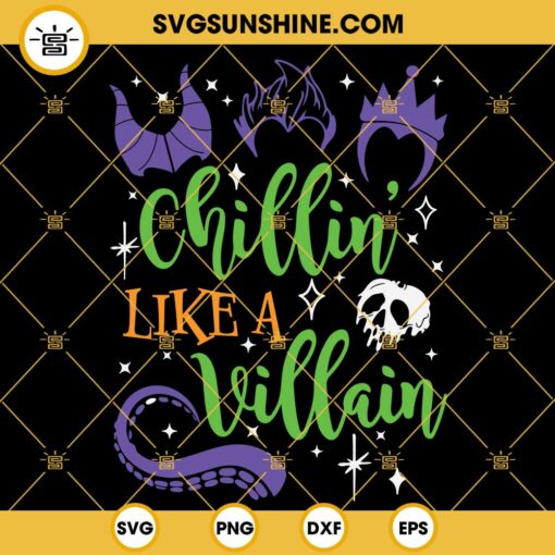 Chillin Like A Villain SVG, Ursula, Evil Queen SVG, Poison Apple SVG, Disney Villains SVG