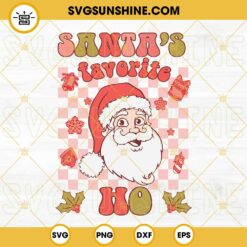 Christmas Santa's Favorite Ho SVG, Christmas 2022 SVG, Santa Claus SVG, Santa Ho SVG