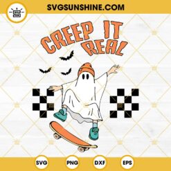 Creep It Real Ghost Skateboard SVG, Boy Halloween SVG, Kids Halloween SVG PNG DXF EPS Files