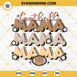 Football Mama SVG, Football Mom SVG Design, Football SVG PNG DXF EPS Cricut