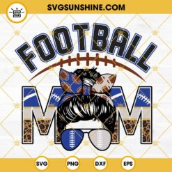 Football Mom Royal Blue And Silver SVG PNG DXF EPS Cut Files For Cricut Silhouette
