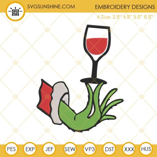 Grinch Hand Wine Glass Embroidery Designs, Drink Up Grinches Embroidery Design File