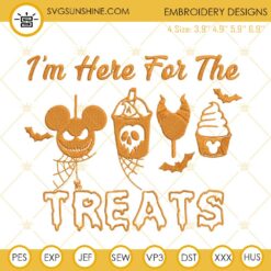 I’m Here For The Treats Halloween Embroidery Designs, Disney Halloween Snacks Embroidery Pattern
