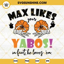 Max Likes Your Yabos In Fact He Loves ‘Em SVG PNG DXF EPS Cut Files Vector Clipart