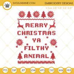 Merry Christmas Ya Filthy Animal Embroidery Designs, Home Alone Ugly Christmas Sweater Embroidery Design File