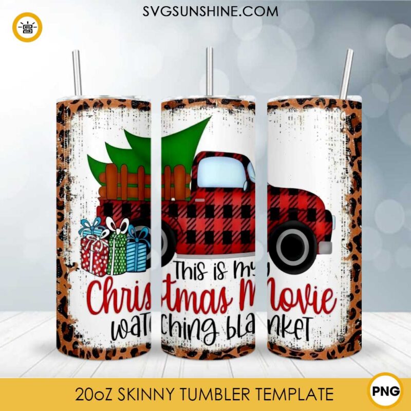 Buffalo Plaid Christmas Truck 20oz Skinny Tumbler, This Is My Christmas Movie Watching Tumbler PNG Designs