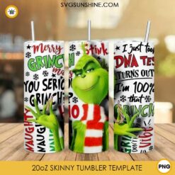 Grinch Chritmas Quotes 20oz Skinny Tumbler Template PNG Designs Files