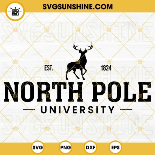 North Pole University SVG, Christmas Shirt SVG, Sleigh Rides SVG, Merry Christmas SVG