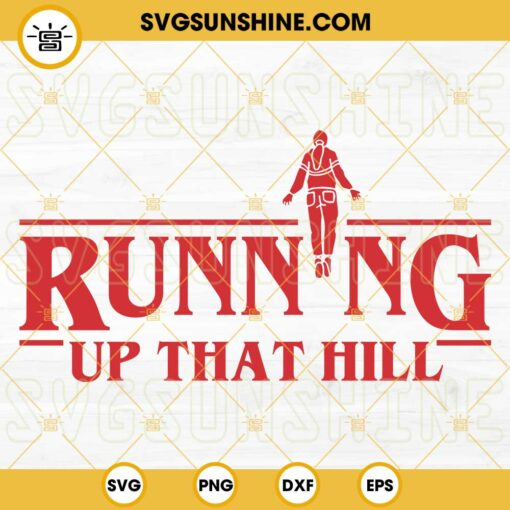 Running Up That Hill SVG, Floating Max SVG, Stranger Things 4 SVG