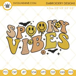 SPOOKY VIBES HALLOWEEN Embroidery Designs Files