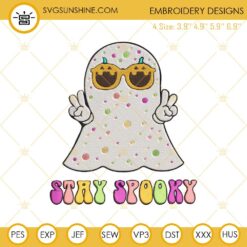 Stay Spooky Ghost Halloween Embroidery Design File