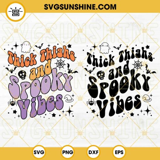 Thick Thighs And Spooky Vibes SVG Bundle, Halloween Spooky SVG PNG DXF EPS Digital File