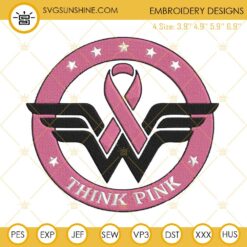 Wonder Woman Breast Cancer Awareness Machine Embroidery Design File
