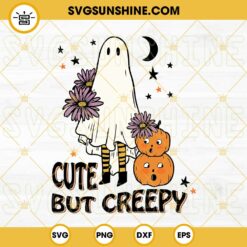 Cute But Creepy SVG, Cute Ghosts Halloween SVG, Fall Ghost SVG, Funny Halloween SVG