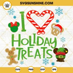 Disney Mickey Christmas I love Holiday Treats SVG PNG DXF EPS Cut Files For Cricut Silhouette