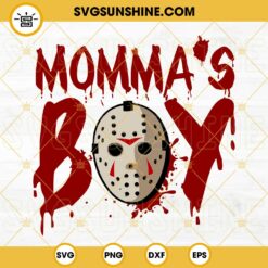 Momma's Boy Jason Voorhees SVG PNG DXF EPS Cut Files For Cricut Silhouette