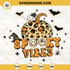 Spooky Vibes Leopard Pumpkin Halloween SVG PNG DXF EPS Cut Files For Cricut Silhouette