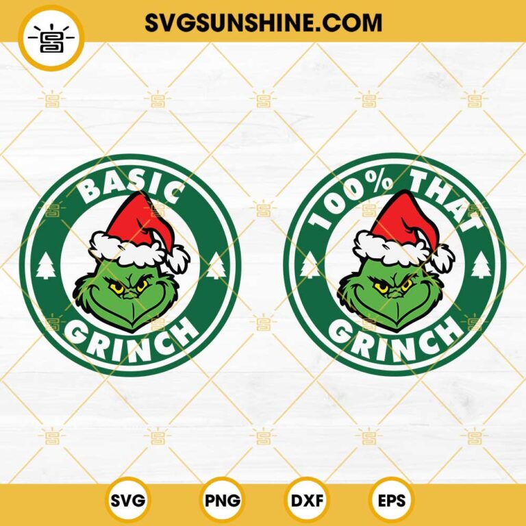 Basic Grinch Bundle SVG, Grinch Starbucks SVG, Basic Grinch SVG, 100%