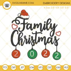 Family Christmas 2022 Embroidery Design File