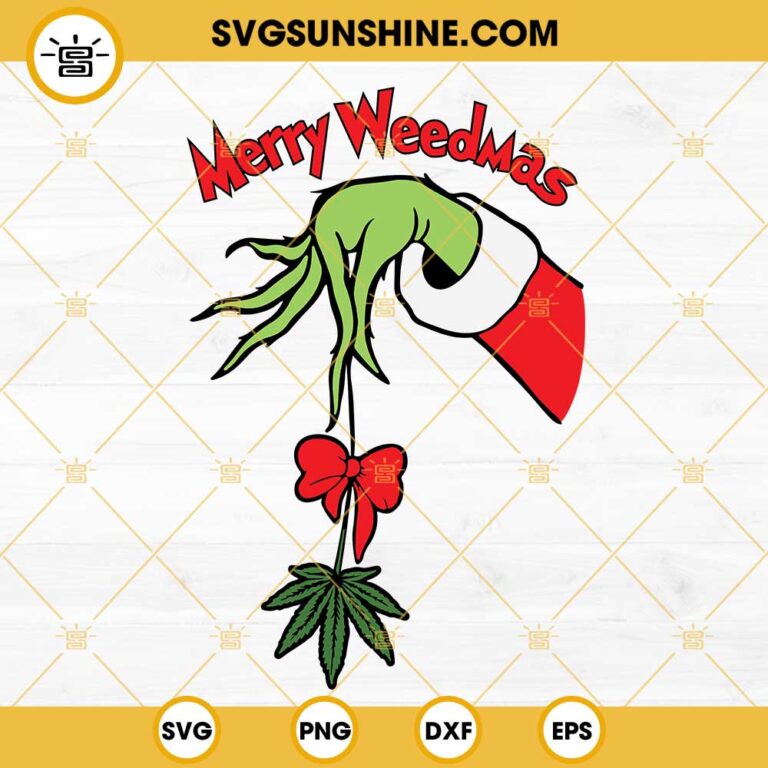 Smoke Up Grinches SVG, Let's Get Lit Grinches SVG, Merry Weedmas SVG ...