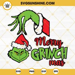 Merry Grinchmas SVG, Grinch SVG, Grinch in Hand SVG, Grinch Face SVG, Grinch Hand SVG