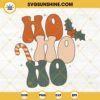 Ho Ho Ho SVG, Christmas SVG PNG DXF EPS Cut files