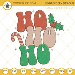 Ho Ho Ho Christmas Embroidery Design File
