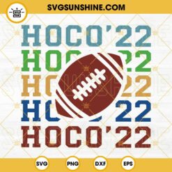 Homecoming 2022 SVG, Hoco 22 SVG, Family Shirt SVG, Sports Mom SVG, Football 2022 SVG