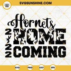 Hornets Homecoming 2022 SVG DXF EPS PNG Cricut Silhouette