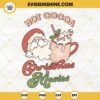 Hot Cocoa Christmas Movies SVG PNG DXF EPS Cut Files For Cricut Silhouette