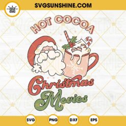 Hot Cocoa Christmas Movies SVG PNG DXF EPS Cut Files For Cricut Silhouette